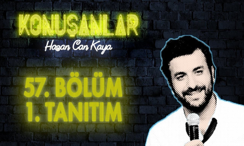 Konuşanlar (S2E57)