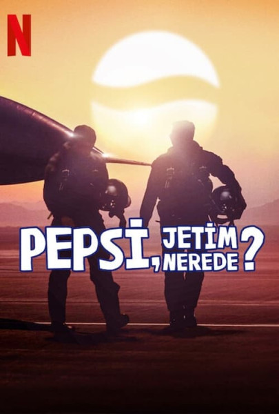 Pepsi, Where's My Jet? (S1E3)