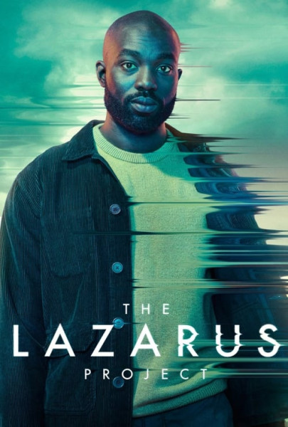 The Lazarus Project (S1E7)