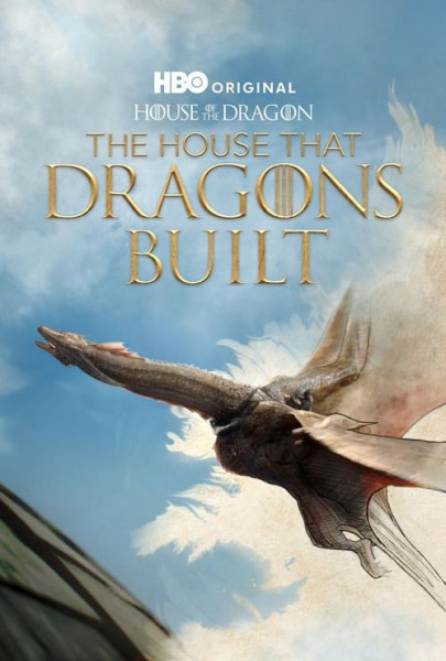 House of the Dragon: The House that Dragons Built (S2E7)