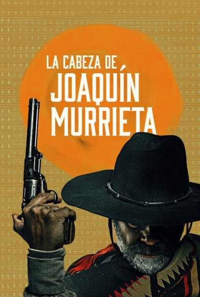 La Cabeza de Joaquín Murrieta (S1E6)